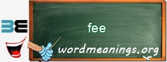 WordMeaning blackboard for fee